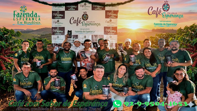 Fazenda da Esperança em Rondônia lança “café com sabor de Esperança”